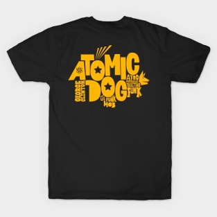 Atomic Dog - George Clinton Tribute Shirts! T-Shirt